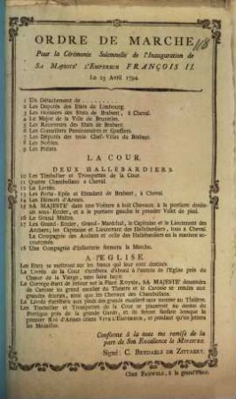 Ordre De Marche Pour la Cermeonie Solemnelle de l'Inauguration de Sa Majeste l'Empereur François II. Le 23 Avril 1794