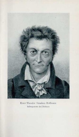 Ernst Theodor Amadeus Hoffmann. Selbstporträt des Dichters