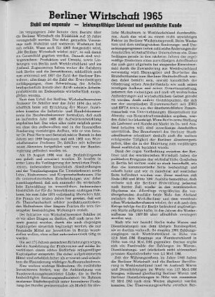 Berliner Wirtschaft 1965. Stabil und expansiv - leistungsfähiger Lieferant und geschätzter Kunde