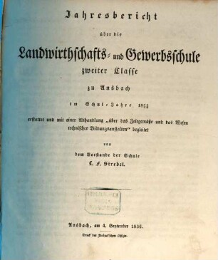 Jahresbericht über die Landwirthschafts- und Gewerbs-Schule II. Classe zu Ansbach im Schuljahre .... 1835/36 (1836)