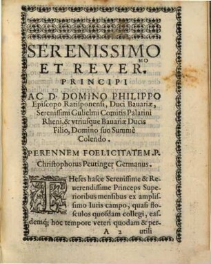 Theoremata Christophori Peutingeri Germani ex variis locis utriusque iuris deprompta