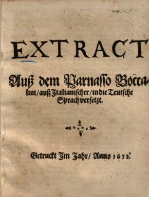 Extract Auß dem Parnasso Boccalini ...