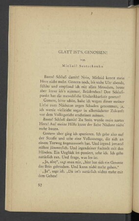 Glatt Ists's, Genossen!