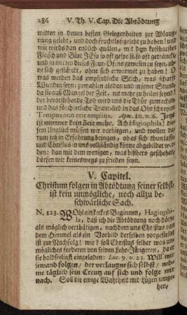 V. Capitel. Christum folgen in Abtödtung seiner selbst ist kein unmögliche, noch allzu beschwärliche Sach