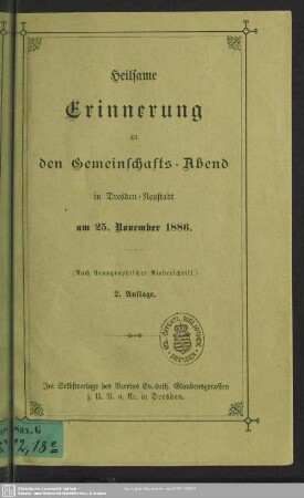 Heilsame Erinnerung an den Gemeinschafts-Abend in Dresden-Neustadt : am 25. Nov. 1886