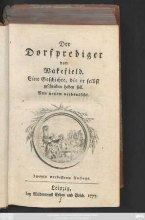 Der Dorfprediger von Wakefield : Eine Geschichte, die er selbst geschrieben haben soll