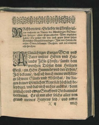 Nachdem wir/ Geliebte in Christo/ alhier versamlete im Namen des Allmächtigen Gottes ...