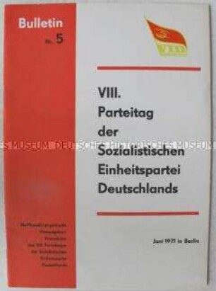 Dokumentation zum VIII. Parteitages der SED, mit Begrüßungsansprachen ausländischer Gäste und Diskussionsbeiträgen führender SED-Politiker