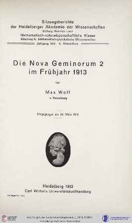 1913, 9. Abhandlung: Sitzungsberichte der Heidelberger Akademie der Wissenschaften, Mathematisch-Naturwissenschaftliche Klasse: Abteilung A, Mathematisch-physikalische Wissenschaften: Die Nova Geminorum 2 im Frühjahr 1913