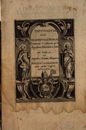 Patrologia : i.e. Descriptio S. Patrum, qui in Augustana Bibliotheca visuntur