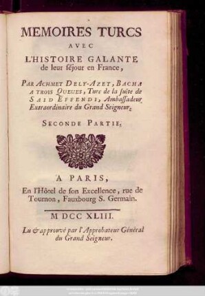 Pt. 2: Mémoires Turcs : Avec L'Histoire Galante de leur séjour en France