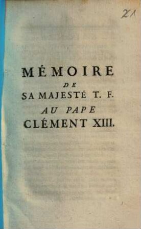 Mémoire de Sa Majesté au Pape Clement XIII.