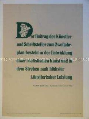 Maueranschlag mit einem Zitat aus der Rede von Walter Ulbricht auf der 1. Parteikonferenz zur Rolle der künstlerischen Intelligenz