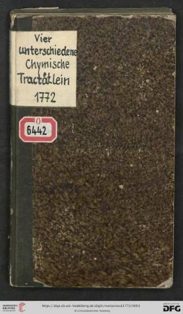 Vier unterschiedene Chymische Tractätlein