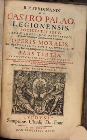 Opus morale de Virtutibus et Vitiis contrariis. 3