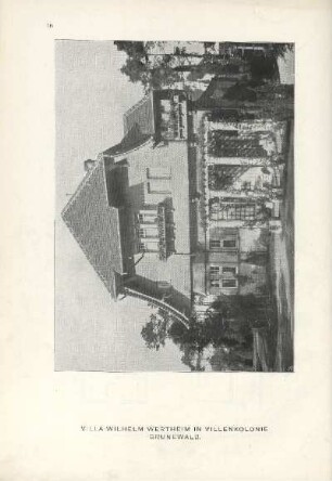 Villa Wilhelm Wertheim in Villenkolonie Grunewald. [Hauptansicht]