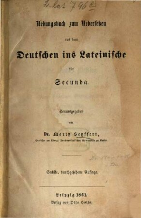 Uebungsbuch zum Uebersetzen aus dem Deutschen ins Lateinische für Secunda