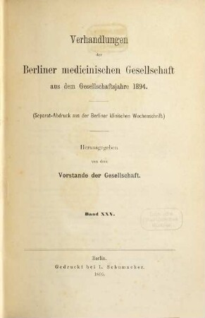 Verhandlungen der Berliner Medizinischen Gesellschaft. 25. 1894 (1895)