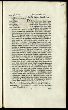 Lunae den 28 Ian. 1793. In Collegio Electorali : Praesentibus Chur-Maynz: -- Trier: -- Cölln: ex Comiss. Chur-Maynz. -- Böhmen: -- Pfalz: -- Sachsen: -- Brandenburg: -- Braunschweig: