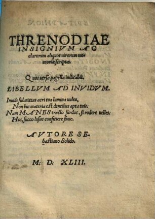 Threnodiae Insignivm Ac clarorvm aliquot uirorum memoriae scriptae ...
