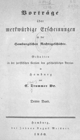 Bd. 3: Vorträge über merkwürdige Erscheinungen in der Hamburgischen Rechtsgeschichte