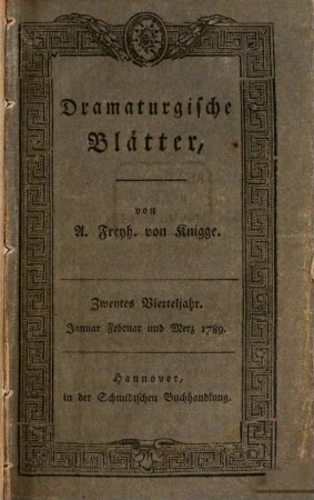 Dramaturgische Blätter, 2. 1789, Jan. - März = Stück 13 - 24