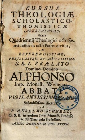 Cursus theologiae scholastico-thomisticae abbreviatus : Iunta quadriennii theologici octo Semianes in octo partes divisus