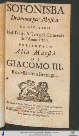 Sofonisba : Dramma per Musica Da Recitarsi Nel Teatro Alibert pe'l Carnevale dell' Anno 1722