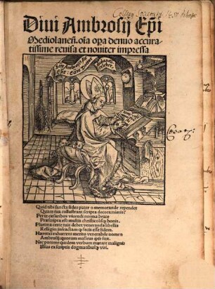 Divi Ambrosii Ep[iscop]i Mediolanen[sis] o[mn]ia op[er]a, 1