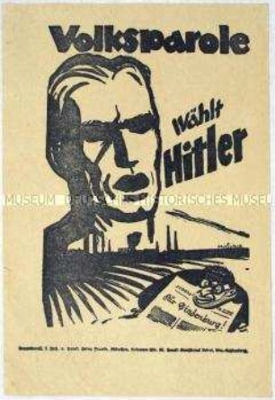 Aufruf zur Wahl von Adolf Hitler bei der Reichspräsidentenwahl 1932