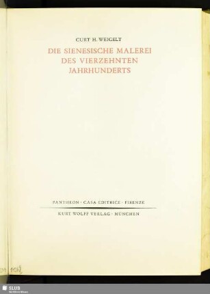 Die sienesische Malerei des vierzehnten Jahrhunderts