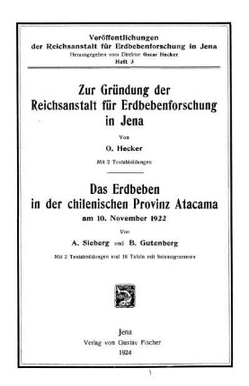 3: Zur Gründung der Reichsanstalt für Erdbebenforschung in Jena