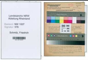 Entnazifizierung Friedrich Schmitz , geb. 14.01.1877 (Stellmacher)