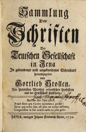 Sammlung der Schriften der teutschen Gesellschaft in Jena : In gebundener und ungebundener Schreibart