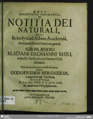 Dissertatio Pneumatica, De Notitia Dei Naturali : Ad d. 25. Sept. Anno O.R. MDCLXXX.