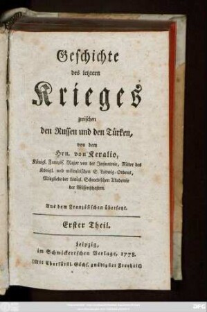 Theil 1: Geschichte des letztern Krieges zwischen den Russen und den Türken