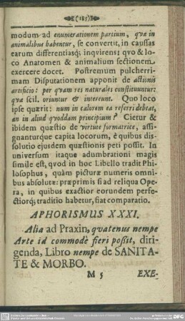 Aphorismus XXXI. Alia ad Praxin, quatenus nempe Arte id commode fieri poßit, dirigenda, Libro nempe Sanitate & Morbo