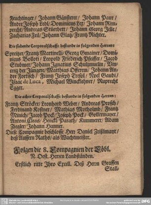 Folgen die 8. Compagnien der Löbl. N. Oest. Herzen Landständen