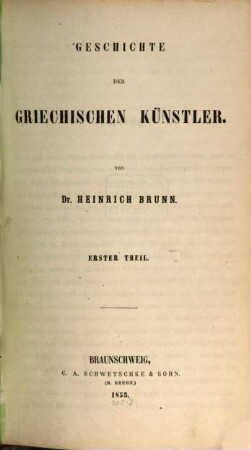 Geschichte der griechischen Künstler. 1