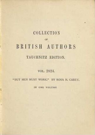 "But men must work"