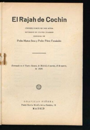 El Rajah de Cochin : juguete cómico en dos actos, divididos en cuatro cuadros