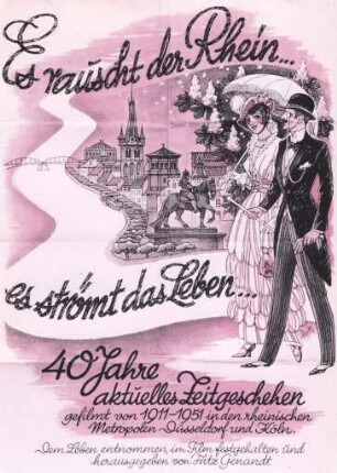 ES RAUSCHT DER RHEIN, ES STRÖMT DAS LEBEN (1. Teil)