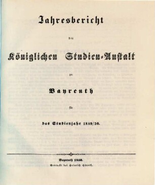 Jahresbericht : bekannt gemacht bei der öffentlichen Preiseaustheilung. 1849/50 (1850)