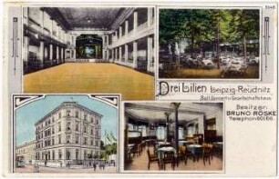 Drei Lilien Leipzig-Reudnitz : Ball, Concert u. Gesellschaftshaus
