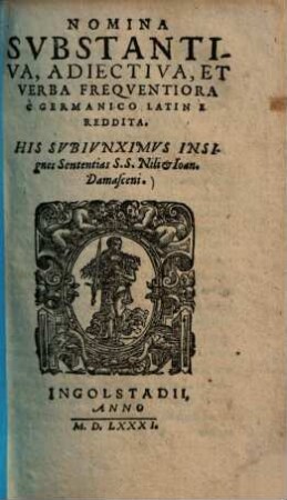 Nomina substantiva, adiectiva, et verba frequentiora : e Germanico Latine reddita