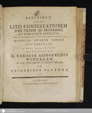 Discrimen Inter Litis Contestationem Ivre Veteri Ac Hodierno, Et Vtrivsqve Effectvs