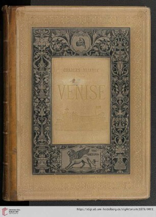 Venise : histoire - art - industrie - la ville - la vie