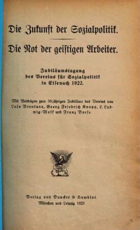 Zum Jubiläum des Vereins für Sozialpolitik : Von Lujo Brentano