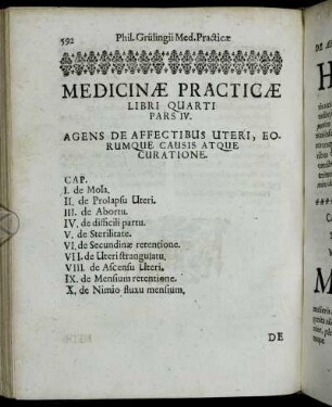 Pars IV. Agens De Affectibus Uteri, Eorumque Causis Atque Curatione.