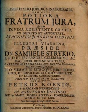 Disp. iur. inaug. exhibens potiora fratrum iura